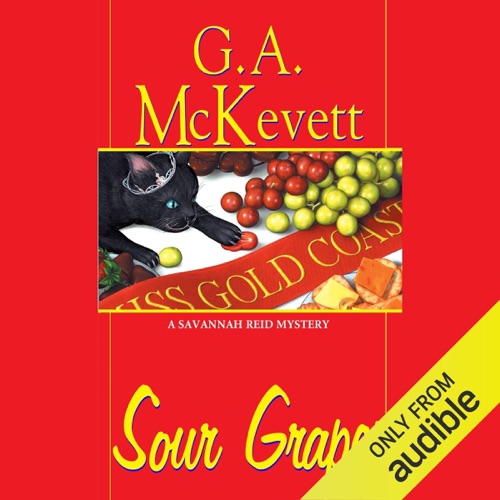 Sour Grapes: Savannah Reid, Book 6 (Unabridged) cover