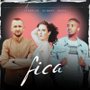 Fica - DJ Papa Luc, Dj Savvy & Dalela