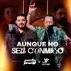 Aunque No Sea Conmigo