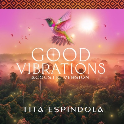 Good Vibrations (Acoustic) - Single