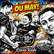 OU MAY! - Lucas Kade