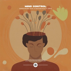 Mind Control (feat. Orfa)