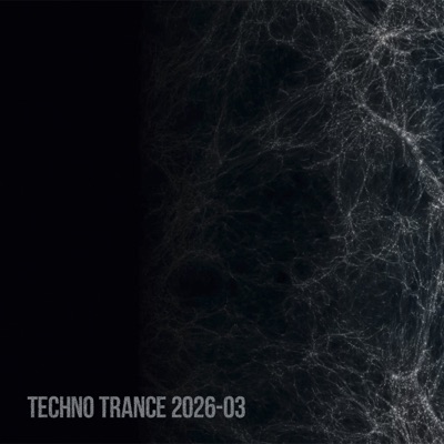Techno Trance 2026-03