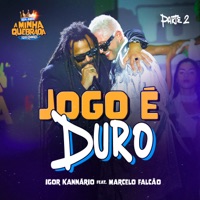 Jogo É Duro - Single - Igor Kannário & Marcelo Falcão