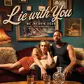 Lie With You
