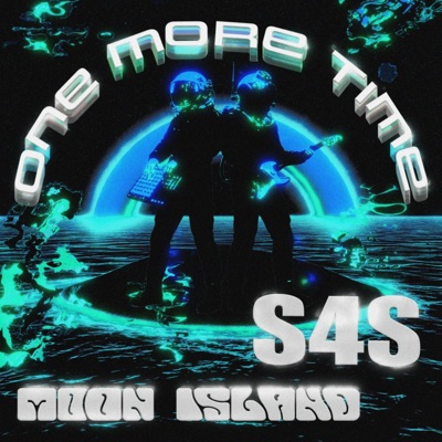 One More Time (feat. Moon Island) - Single