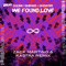 We Found Love (Zack Martino & Kastra Remix) - Sultan + Shepard & Showtek lyrics
