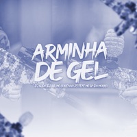 ARMINHA DE GEL (feat. Mc Gp do Morro) - Single - Dj Guuh, DJ BB & MC COREANO ZS