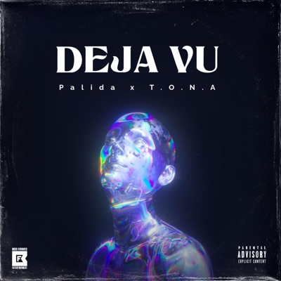 Deja vú (feat. T.O.N.A) - Single