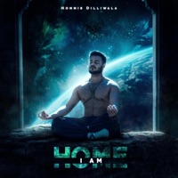 I AM HOME - Hommie Dilliwala