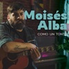 Como un Tonto
