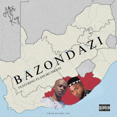 Bazondazi (feat. Flash Ikumkani) - Single