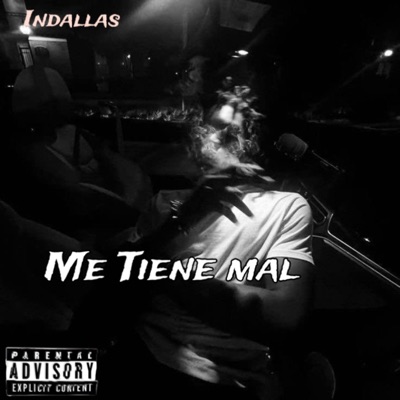 Me Tiene mal - Single