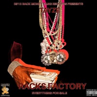 Racks Factory (Everything For Sale) - Tayze