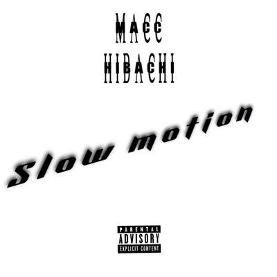 Slow Motion - Single