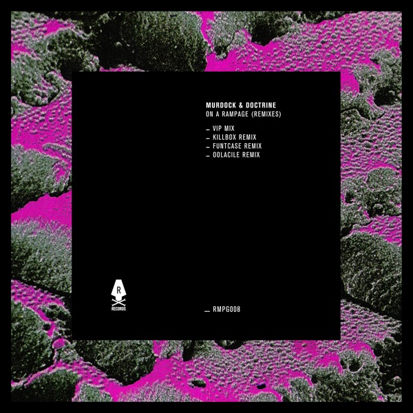 On a Rampage (Remixes) - EP