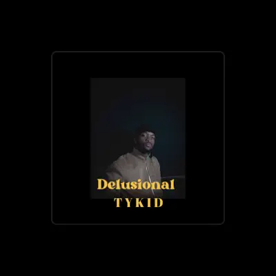 Listen to Tykid, watch music videos, read bio, see tour dates & more!