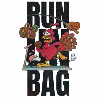 Run Un Bag (feat. PAPERBOII) - Single