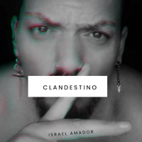 Clandestino - Single - Israel Amador