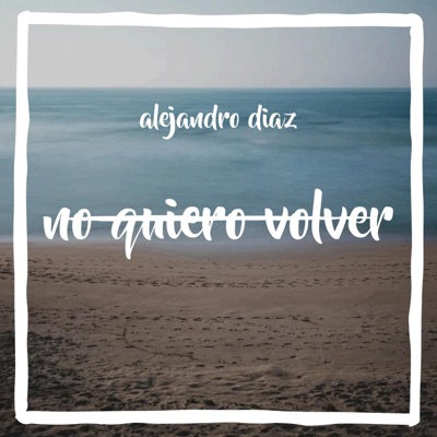 no quiero volver - Single
