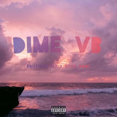 Dime Vb (feat. KYNG DOMI) - Single