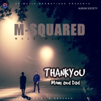 Mom and Dad - Single - M-squared Mulu Wamfula