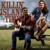 Killin' Island Time - Single