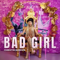 Bad Girl (feat. Kitty Kat) - Single - Christin Queenie
