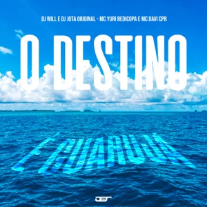 O Destino e Guaruja (feat. Mc Davi Cpr)