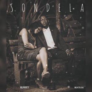 Sondela (feat. Snazzz)
