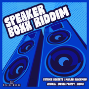 Speaker Boxx Riddim - EP - XplicitMevon