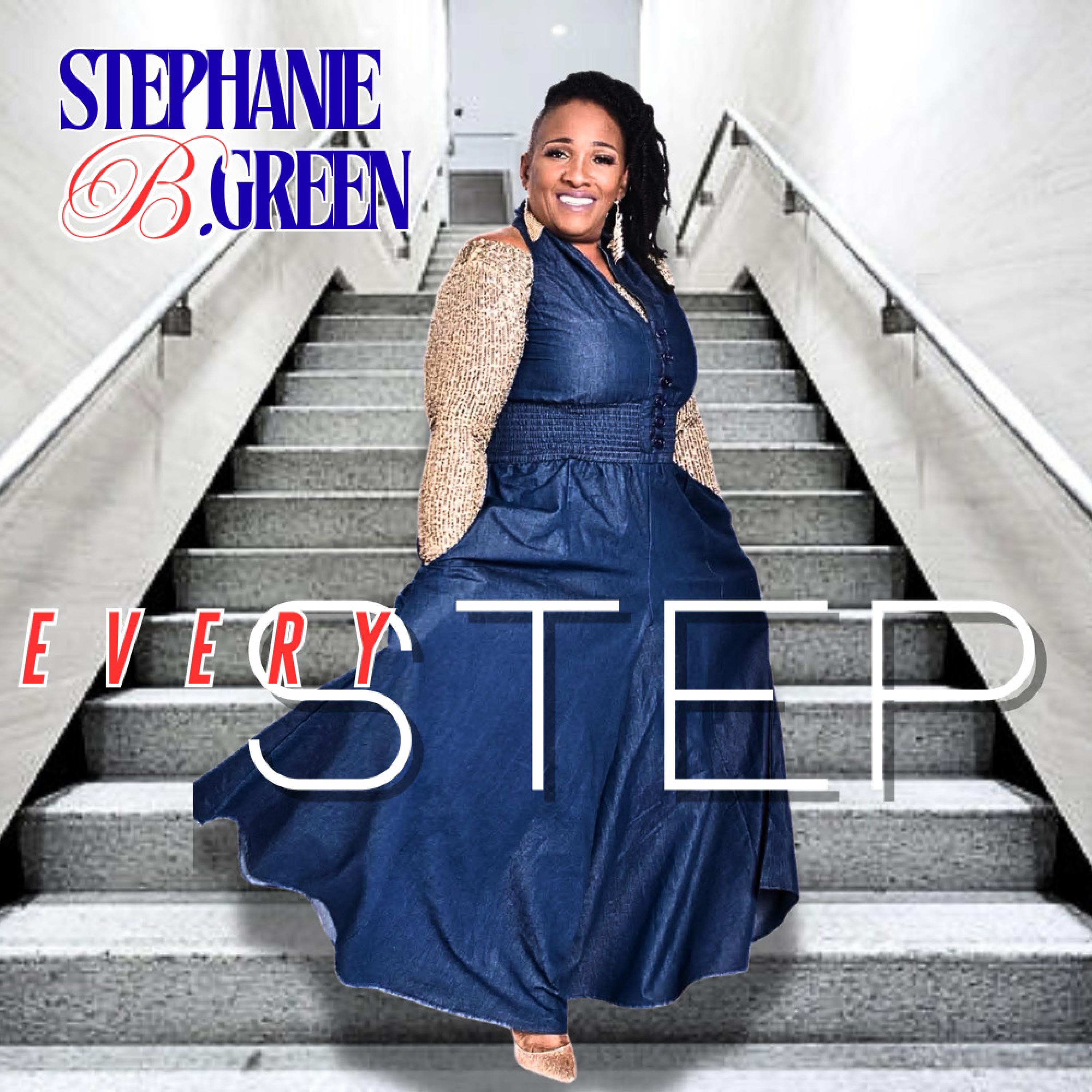 Stephanie B. Green - Every Step - Every Step - Stephanie B. Green/Damion Murrill - S -