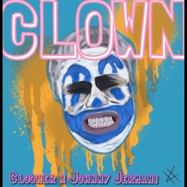 Clown Clooner & Johnny Jermani