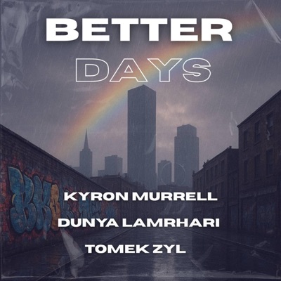Better Days - Single