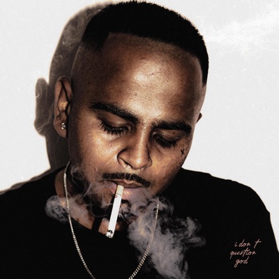 I DON'T QUESTION GOD? - Single