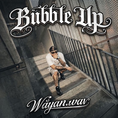 Bubble Up - Single