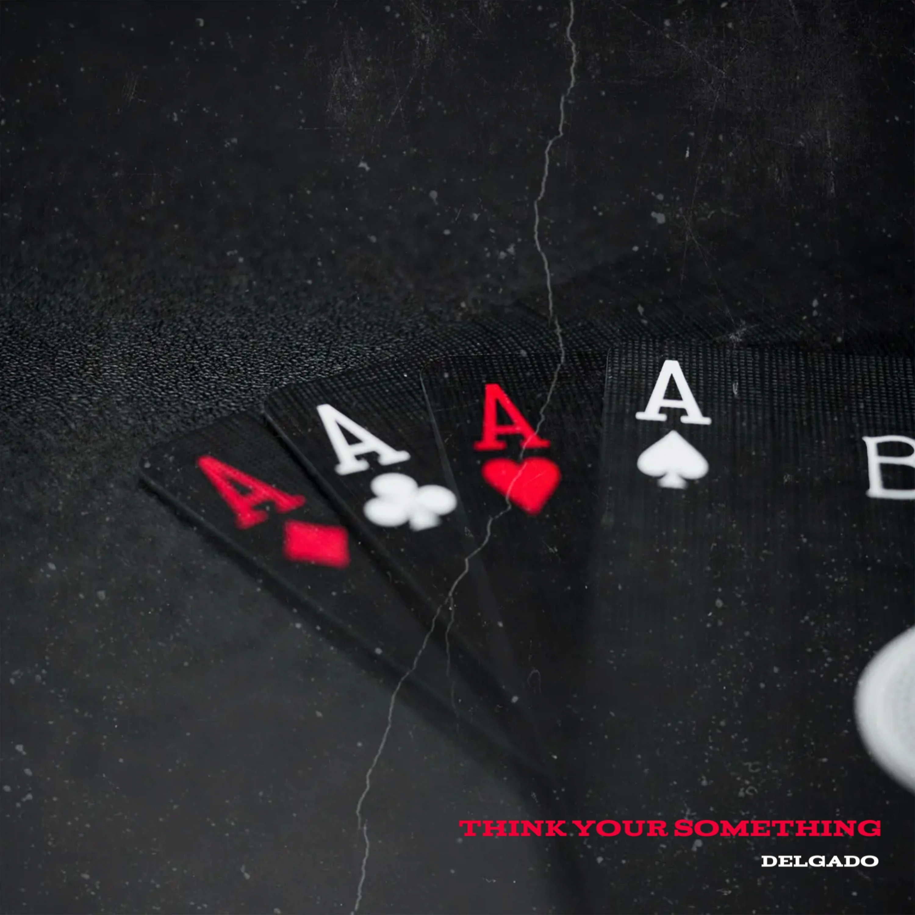 Think Your Something - Single