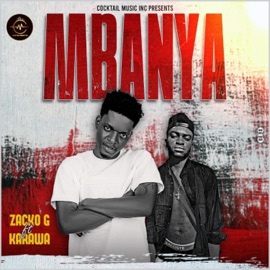 MBANYA (feat. Karawa) zacko
