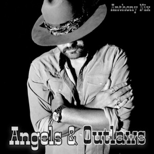 Angels & Outlaws - Single