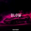 Blow - Single