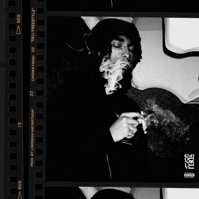 Deli Freestyle (feat. Cashier Fresh) - Single