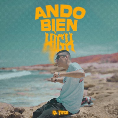 ANDO BIEN HIGH - Single