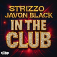 In The Club - Single - Strizzo & Javon Black