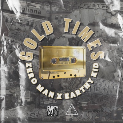 GOLD TIMES (feat. Earthy Kid) - EP