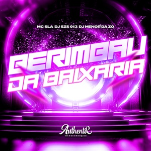 Berimbau da Baixaria (feat. dj menor da zo & MC SLA)