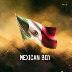 Mexican Boy - Single