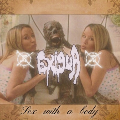 Exigua - sex with a body