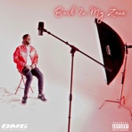 Back In My Zone - Single