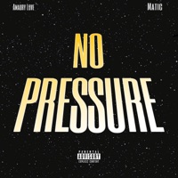No Pressure (feat. Matic) - Single - Amaury Love