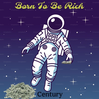 Born To Be Rich - Single